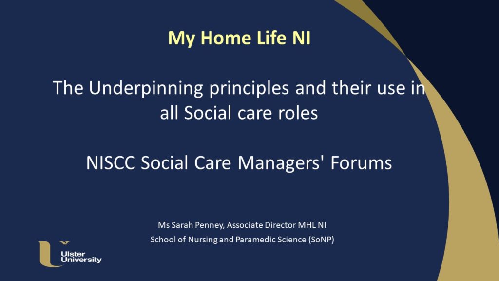 The underpinning principles and 
their use in all social care roles presentation cover.