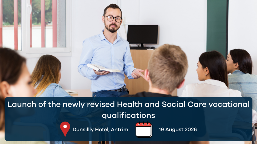 launch of the newly revised health and social care vocational qualifications
